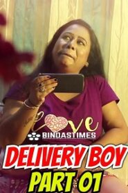 [18+] Delivery Boy (2022) UNRATED Hindi BindasTimes Short Film