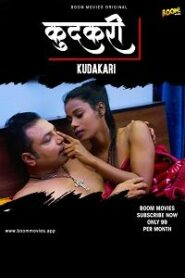[18+] Kudakari (2023) UNRATED Hindi BoomMovies Short Film