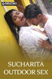 [18+] Sucharita Outdoor Sex (2022) UNRATED Hindi BindasTimes Short Film